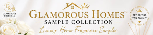 Glamorous Homes Sample Collection | Luxury Home Fragrance Samples